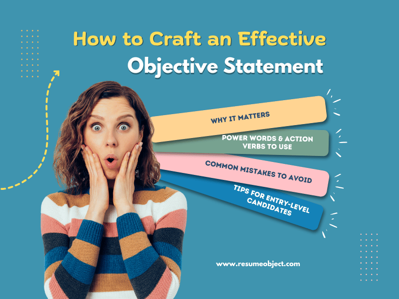 How to Craft an Effective Objective Statement for Entry-Level Resumes in 2025