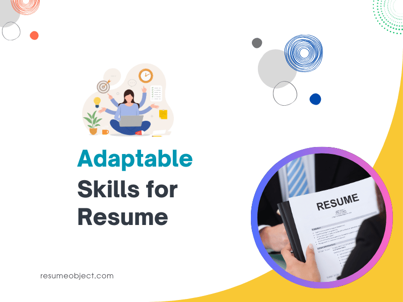 Adaptable Skills for Resume