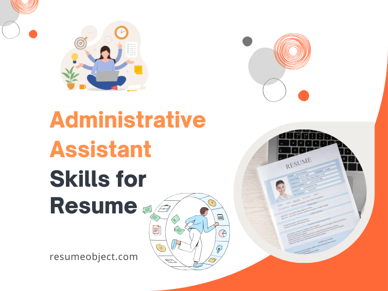 Administrative Assistant Skills for Resume