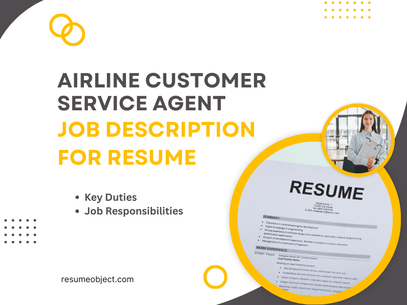 Airline Customer Service Agent Job Description for Resume