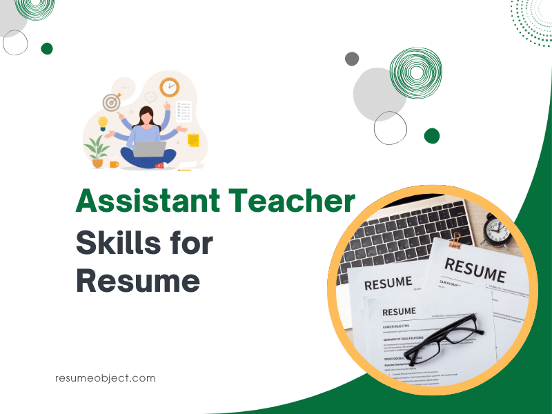 Assistant Teacher Skills for Resume