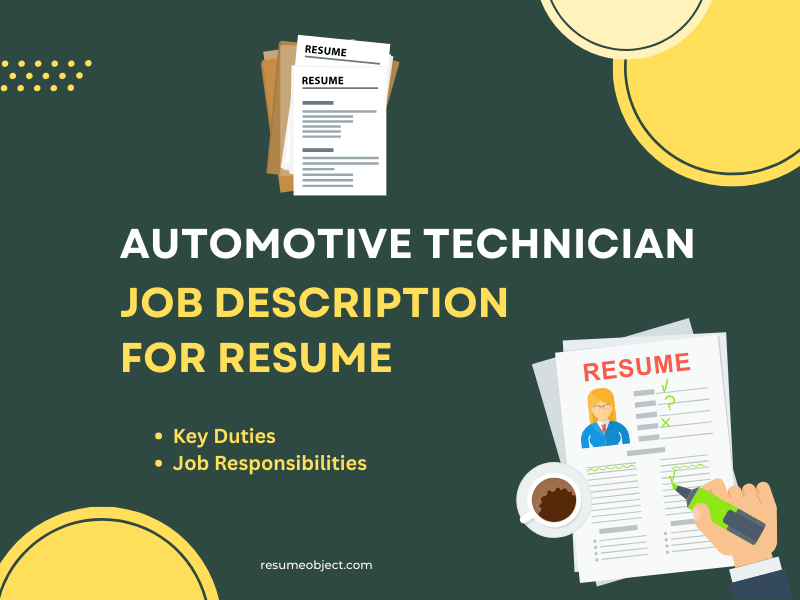 Automotive Technician Job Description for Resume in 2025 – Key Duties, Responsibilities