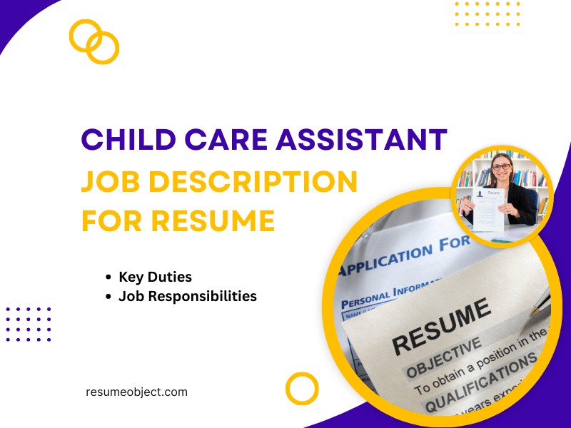Child Care Assistant Job Description for Resume