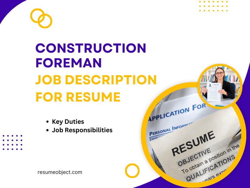 Construction Foreman Job Description for Resume