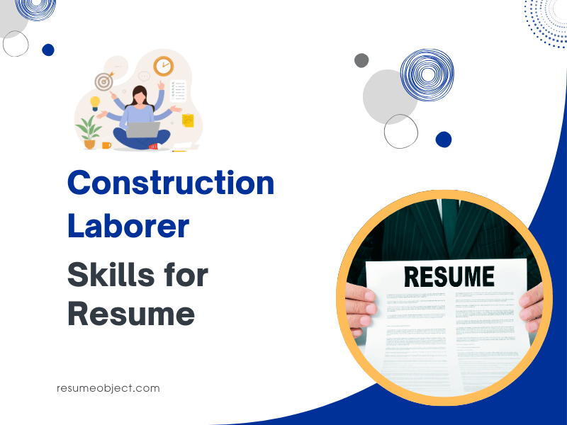 Construction Laborer Skills for Resume