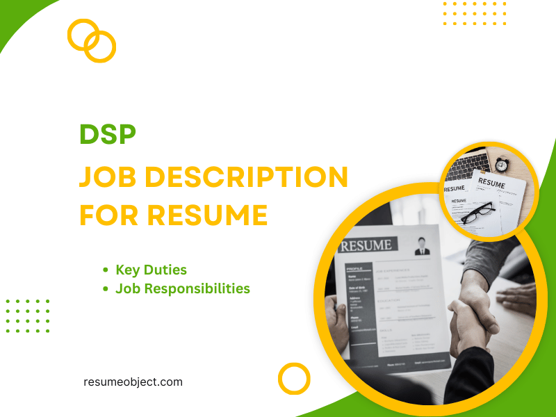 DSP Job Description for Resume