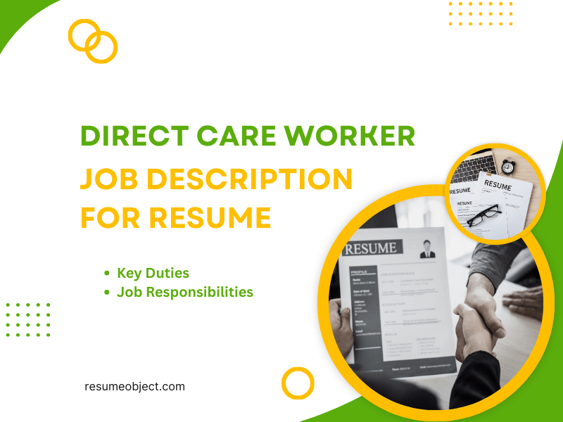 Direct Care Worker Job Description for Resume