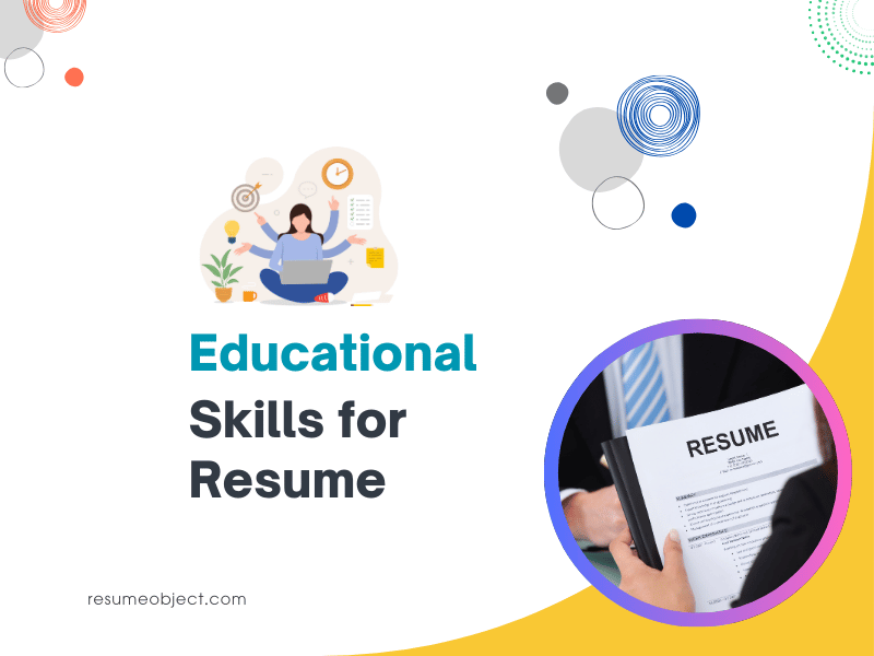 Educational Skills for Resume
