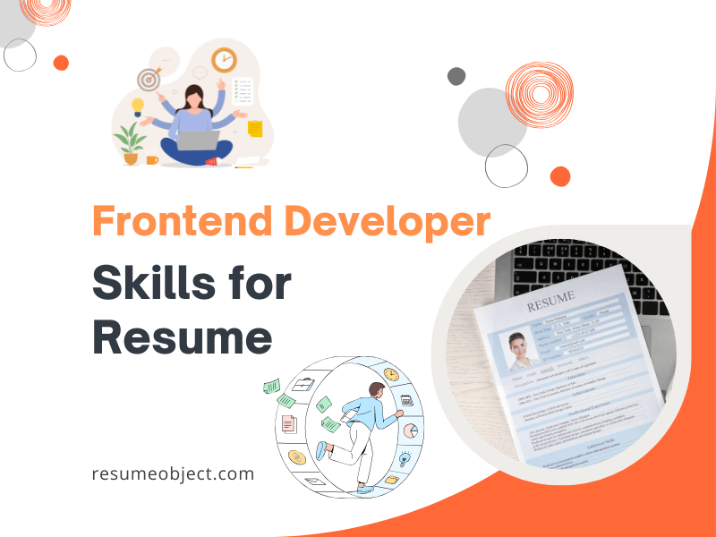 37 Frontend Developer Skills for Resume – How to List for Frontend Developer Resume
