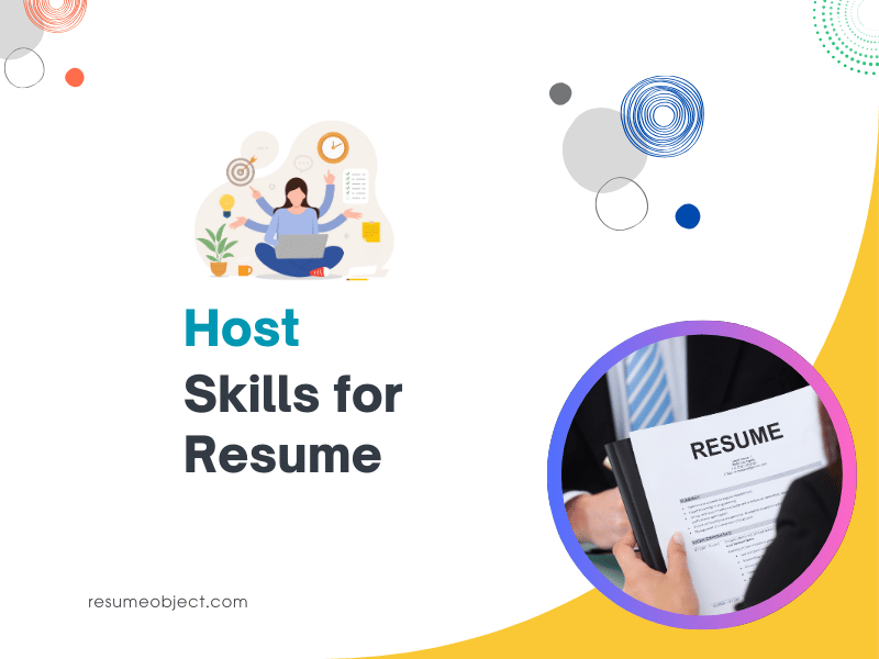 37 Host Skills for Resume – How to List for Host Resume