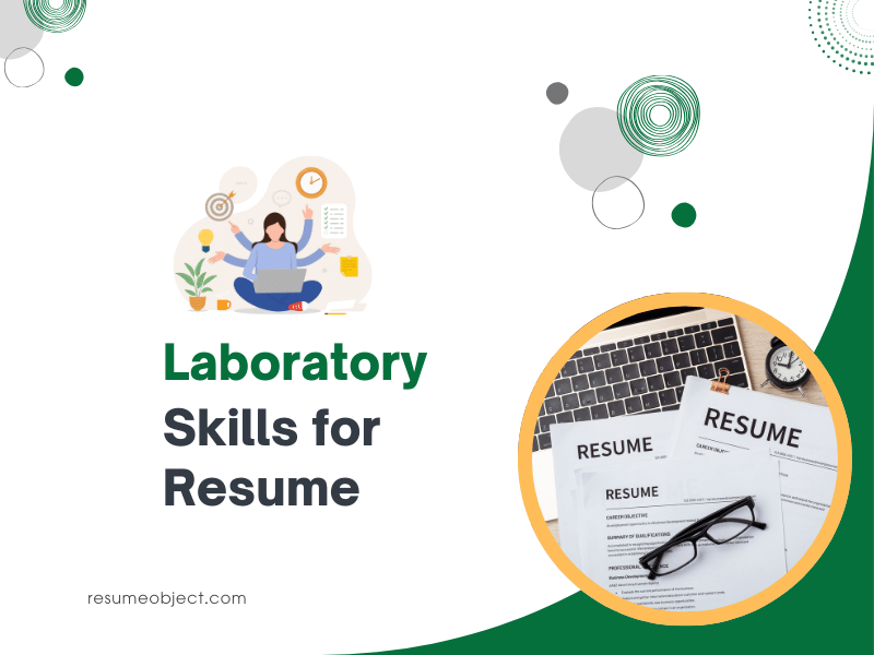 Laboratory Skills for Resume
