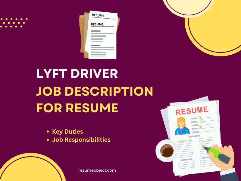 Lyft Driver Job Description for Resume