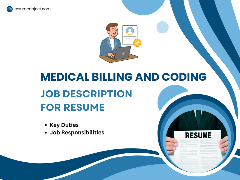 Medical Billing and Coding Job Description for Resume