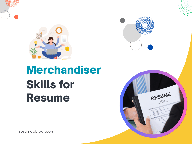 Merchandiser Skills for Resume