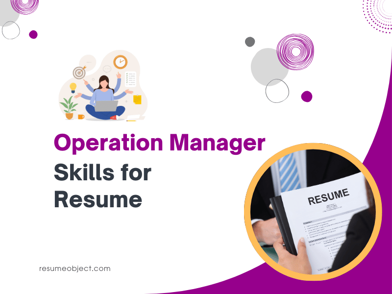Operation Manager Skills for Resume
