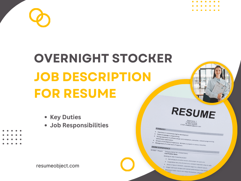 Overnight Stocker Job Description for Resume in 2025 – Key Duties, Action Verbs