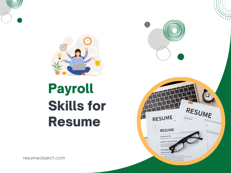 Payroll Skills for Resume