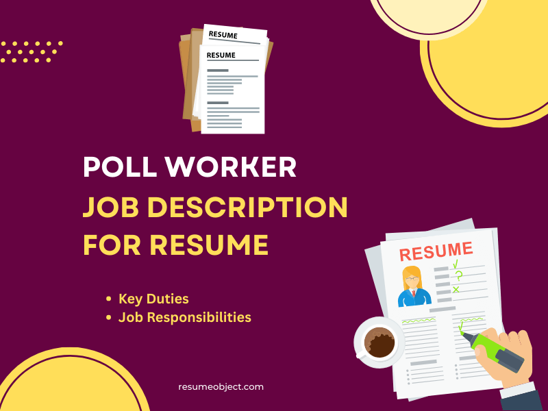 Poll Worker Job Description for Resume