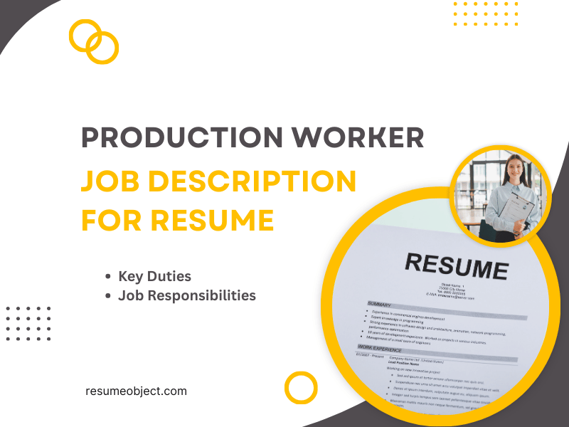 Production Worker Job Description for Resume
