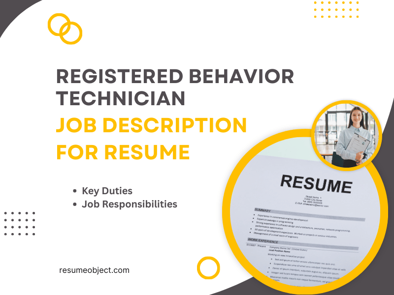 Registered Behavior Technician Job Description for Resume in 2025 – Key Duties