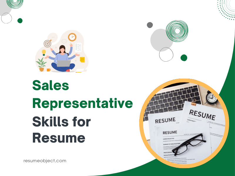 26 Sales Representative Skills for Resume – How to List for Sales Representative Resume