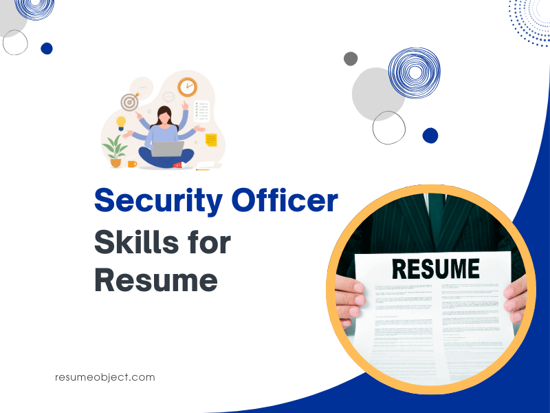 Security Officer Skills for Resume