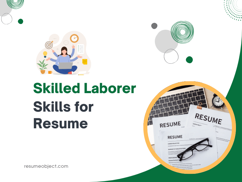 Skilled Laborer Skills for Resume