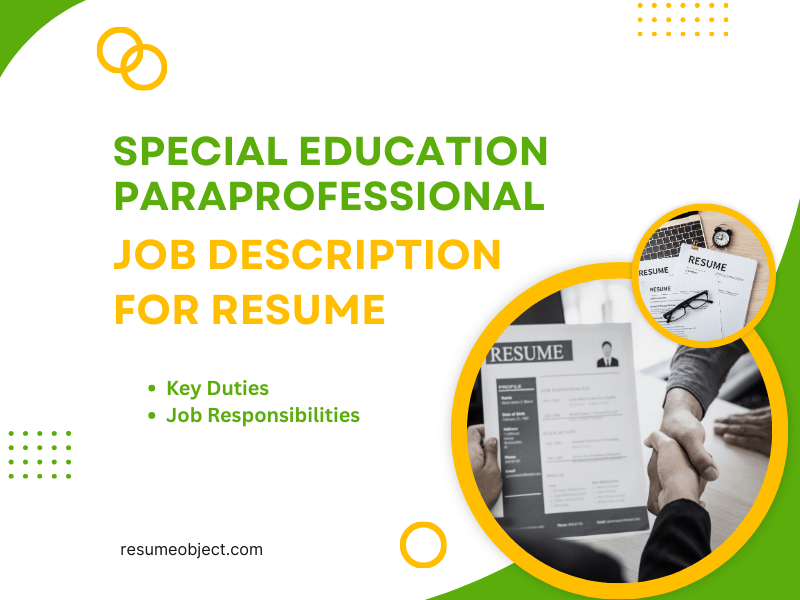 Special Education Paraprofessional Job Description for Resume