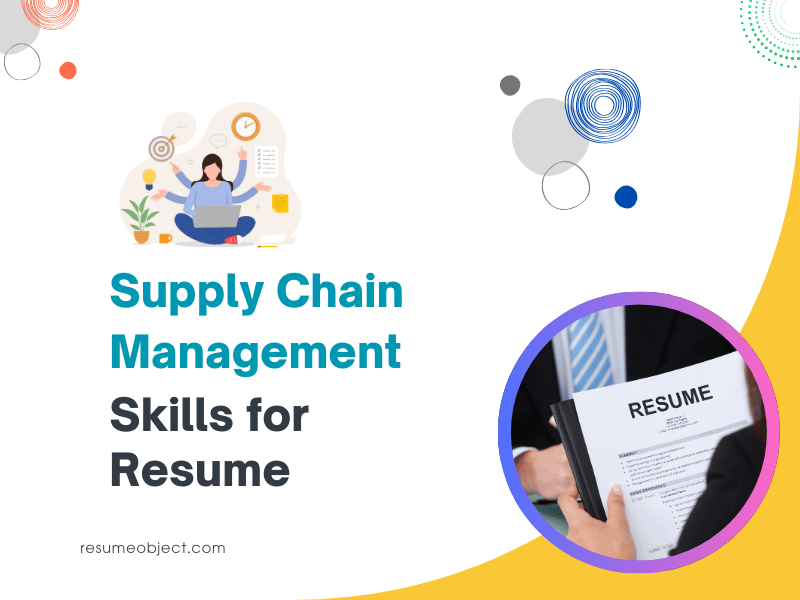 Supply Chain Management Skills for Resume