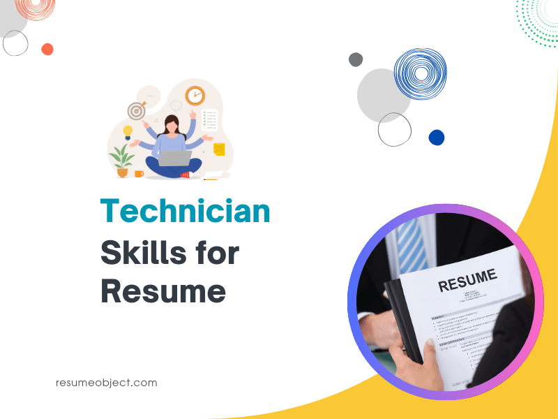 Technician Skills for Resume