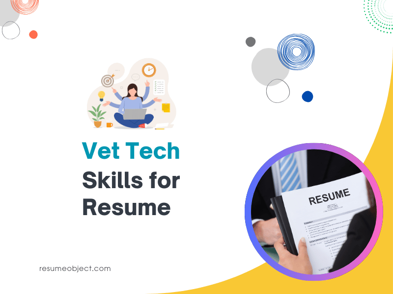 Vet Tech Skills for Resume
